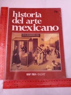  Historia del Arte Mexicano: En Perspectiva Global! -  A Whimsical Journey Through the Vibrant Palette of Mexican Art