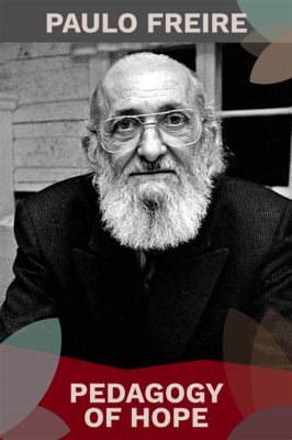  X Marks the Spot: Unraveling Educational Possibilities Through Paulo Freire's Transformative Pedagogy